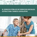 El-sistema-público-de-servicios-sociales.-Estructura-y-marco-legislativo