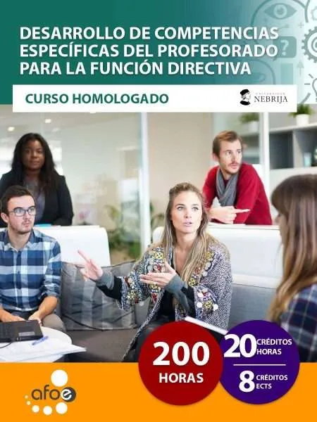 Desarrollo de competencias específicas del profesorado para la función directiva (200 horas)