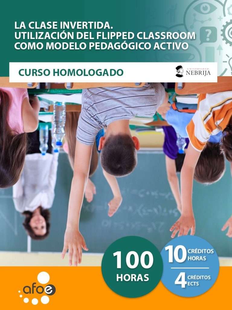La clase invertida o Flipped Classroom (100 horas) | AFOE