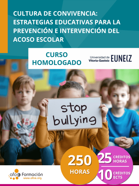 Cultura de Convivencia: Estrategias Educativas para la Prevención e Intervención del Acoso Escolar (250 horas)