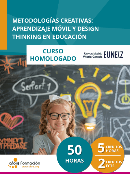 Metodologías creativas: Aprendizaje móvil y Design Thinking en educación (50 horas)