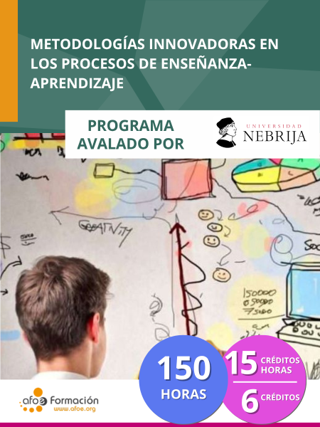Metodologías innovadoras en los procesos de enseñanza aprendizaje (150 horas)