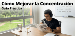Cómo Mejorar la Concentración