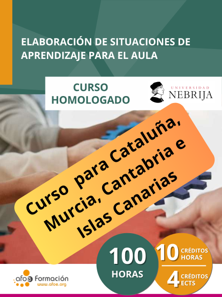 Elaboración de situaciones de aprendizaje para el aula (100 horas) – Edición para Cataluña, Murcia, Cantabria e Islas Canarias