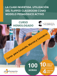 La clase invertida. Utilización del Flipped Classroom como modelo pedagógico activo (100 horas) – Edición para Cataluña, Murcia y Cantabria