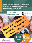 Coaching educativo y liderazgo emocional para la mejora del aprendizaje en el aula (100 horas) – Edición para Cataluña, Murcia, Cantabria e Islas Canarias